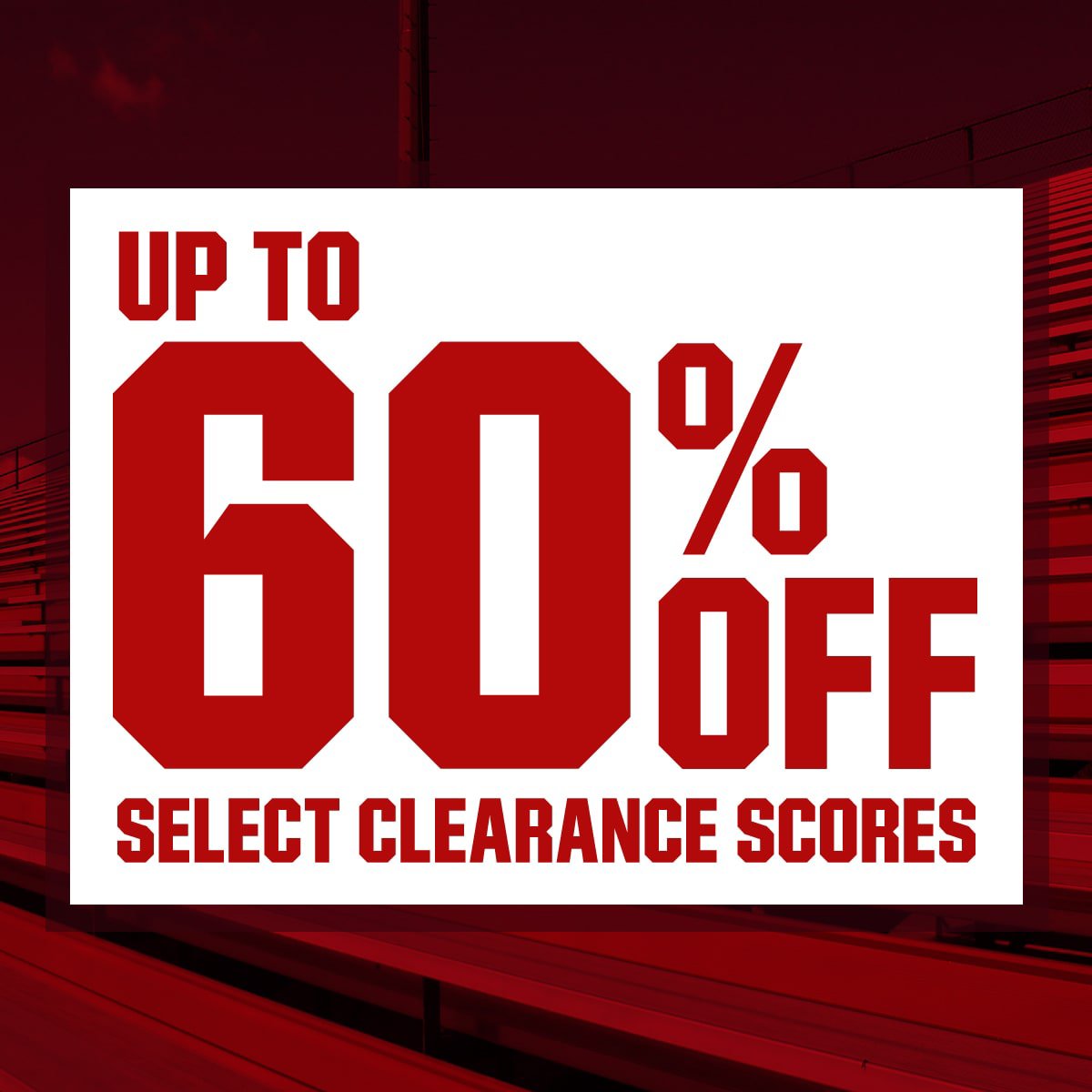 Up to 60% off select clearance scores.