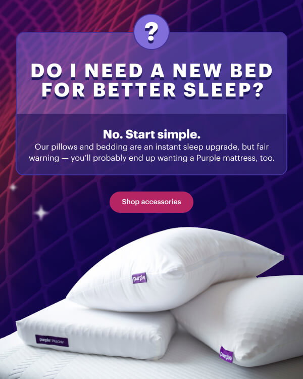 Do I need a new bed for better sleep?