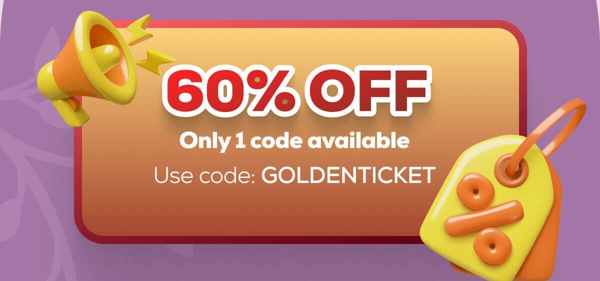 60% OFF Only 1 code available  Use code: GOLDENTICKET