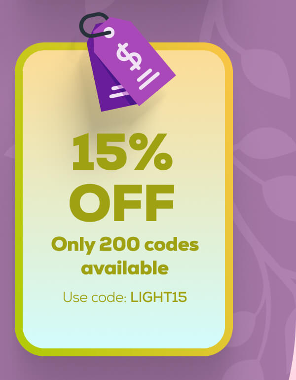 15% OFF Only 200 codes available  Use code: LIGHT15