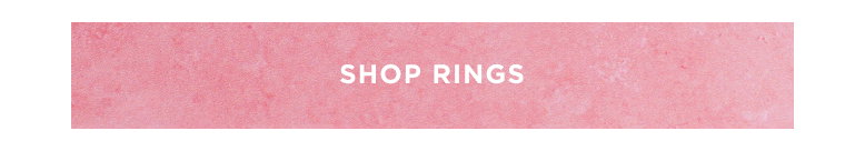 SHOP RINGS