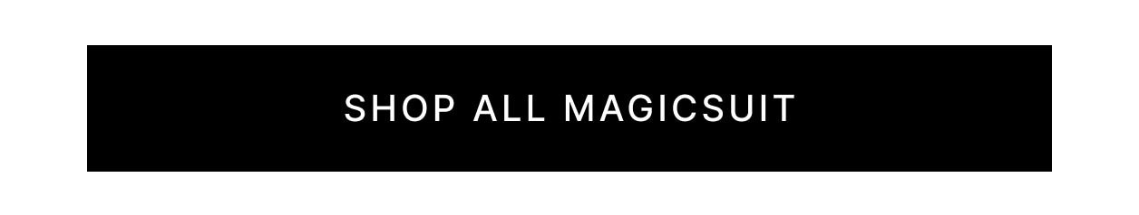 Shop All Magicsuit