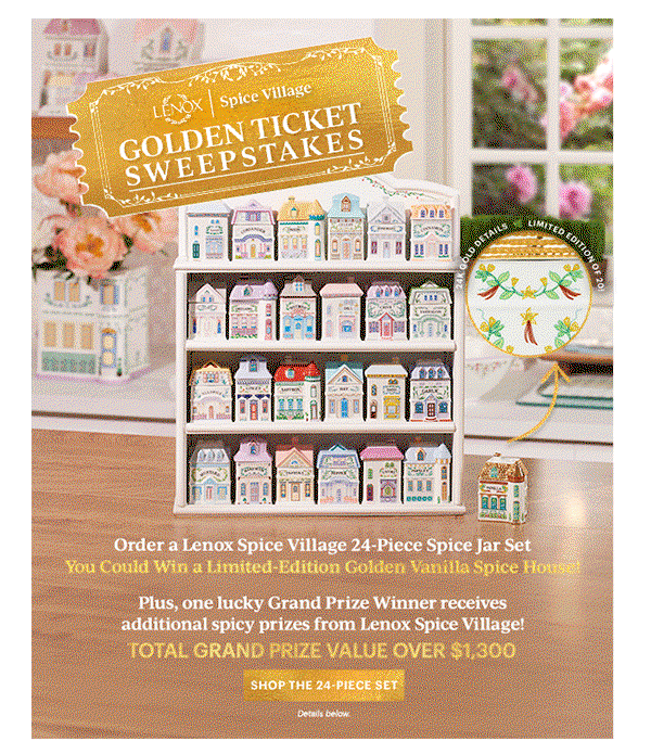 LENOX | Spice Village  GOLDEN TICKET SWEEPSTAKES  [SHOP THE 24-PIECE SET] Details below.