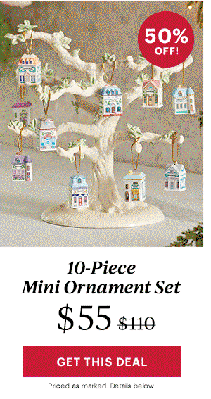 10-Piece Mini Ornament Set  $55  [GET THIS DEAL] Priced as marked. Details below.