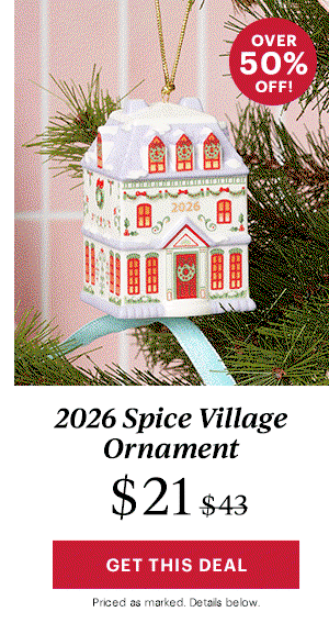 2026 Spice Village Ornament  $21  [GET THIS DEAL] Priced as marked. Details below.