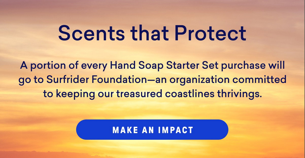 A portion of every The Coast We Keep Starter Set will go to Surfrider Foundation. See how you can support! 