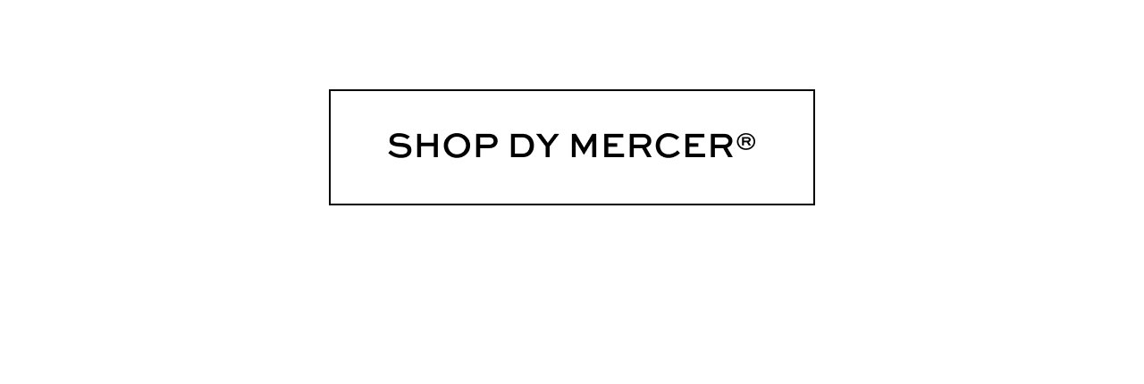 Shop DY Mercer