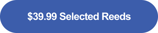 $39.99 Selected Reeds 