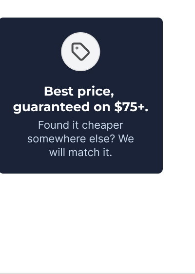 Best price,  guaranteed on $75+.