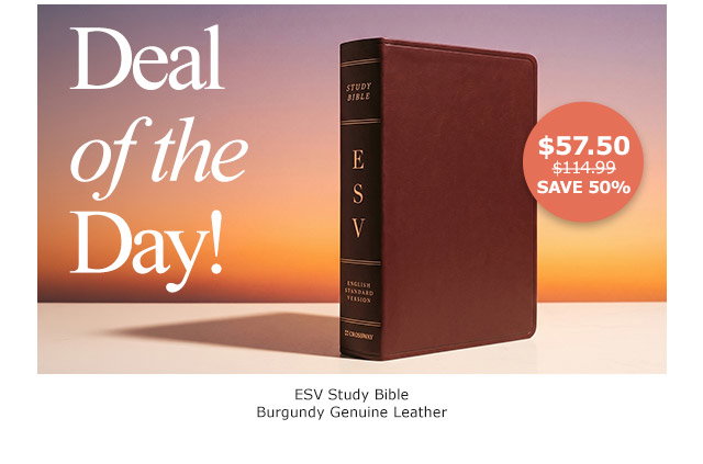 Deal of the Day | ESV Study Bible Burgundy Genuine Leather