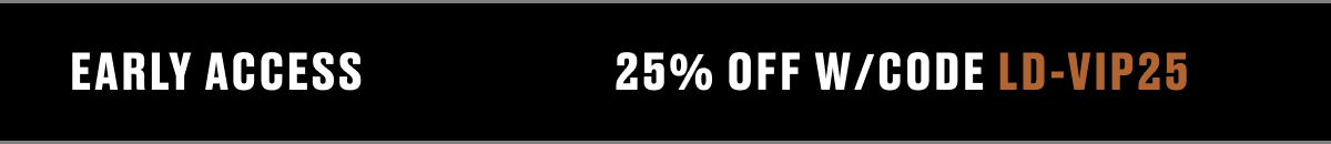25% Off W/Code LD-VIP25