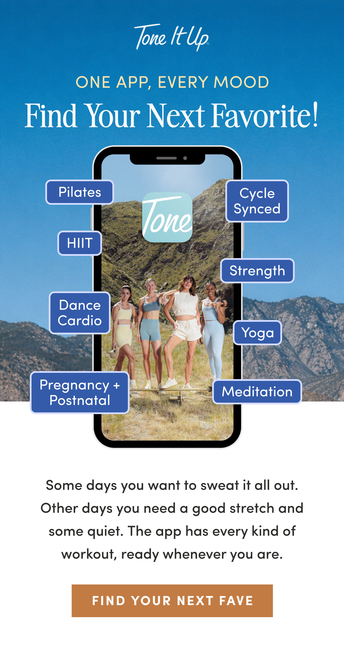 One App, Every Mood