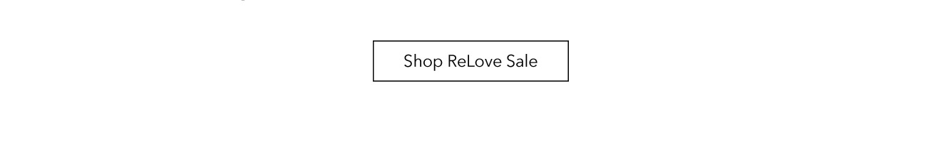 Shop ReLove Sale