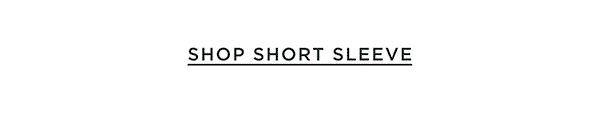 Shop short sleeves