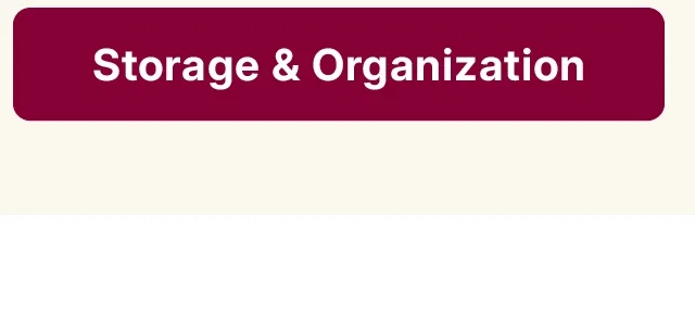 storage and organization