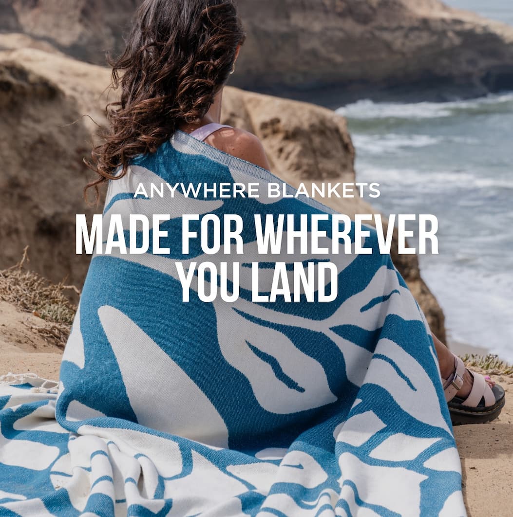 ANYWHERE BLANKETS Made for Wherever You Land 