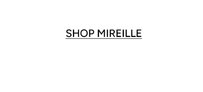 Shop Mireille
