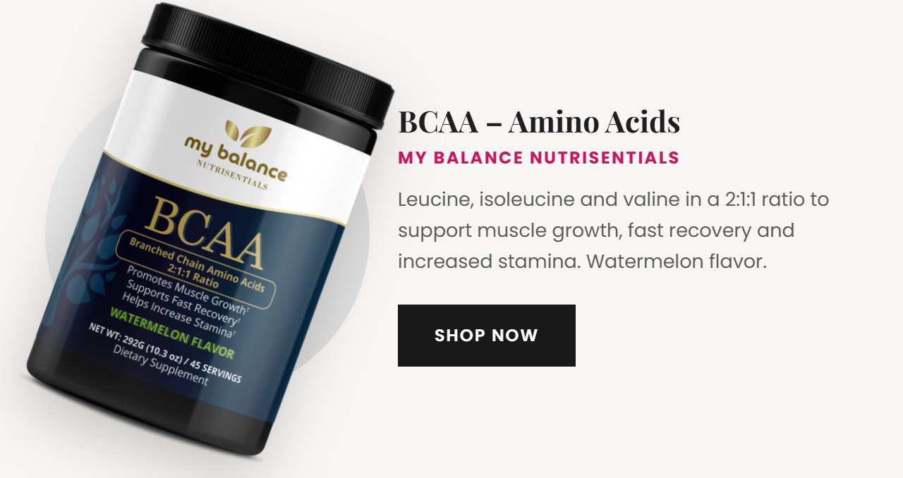 My Balance Nutrisentials BCAA | Branched Chain Amino Acids
