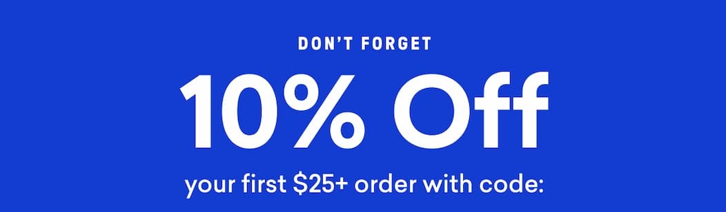 Get 10% off your first order. 