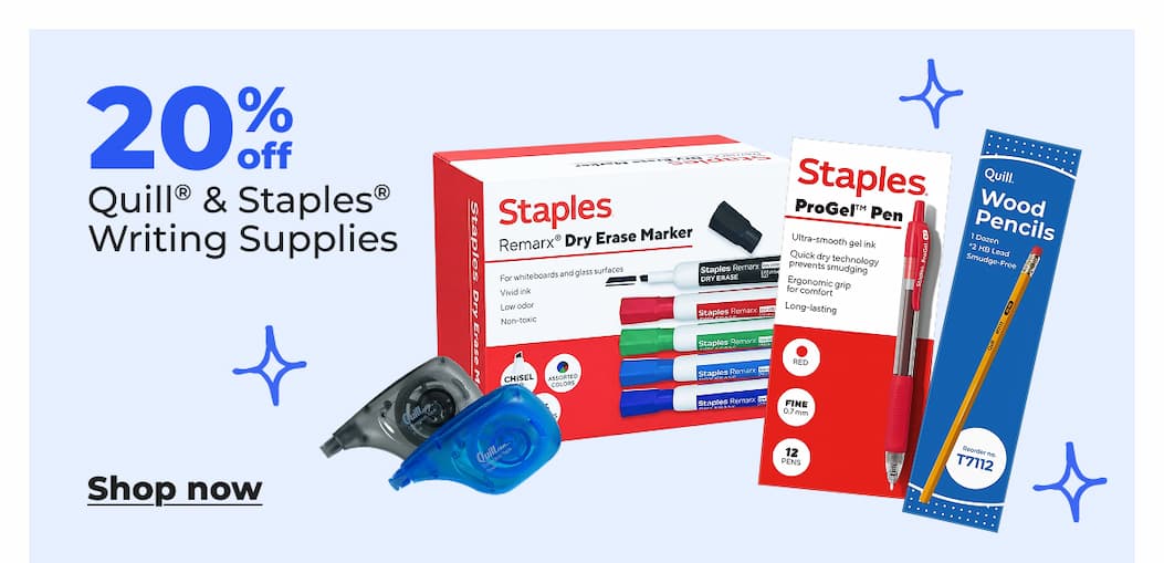 20% off Quill® & Staples® Writing Supplies - Shop now
