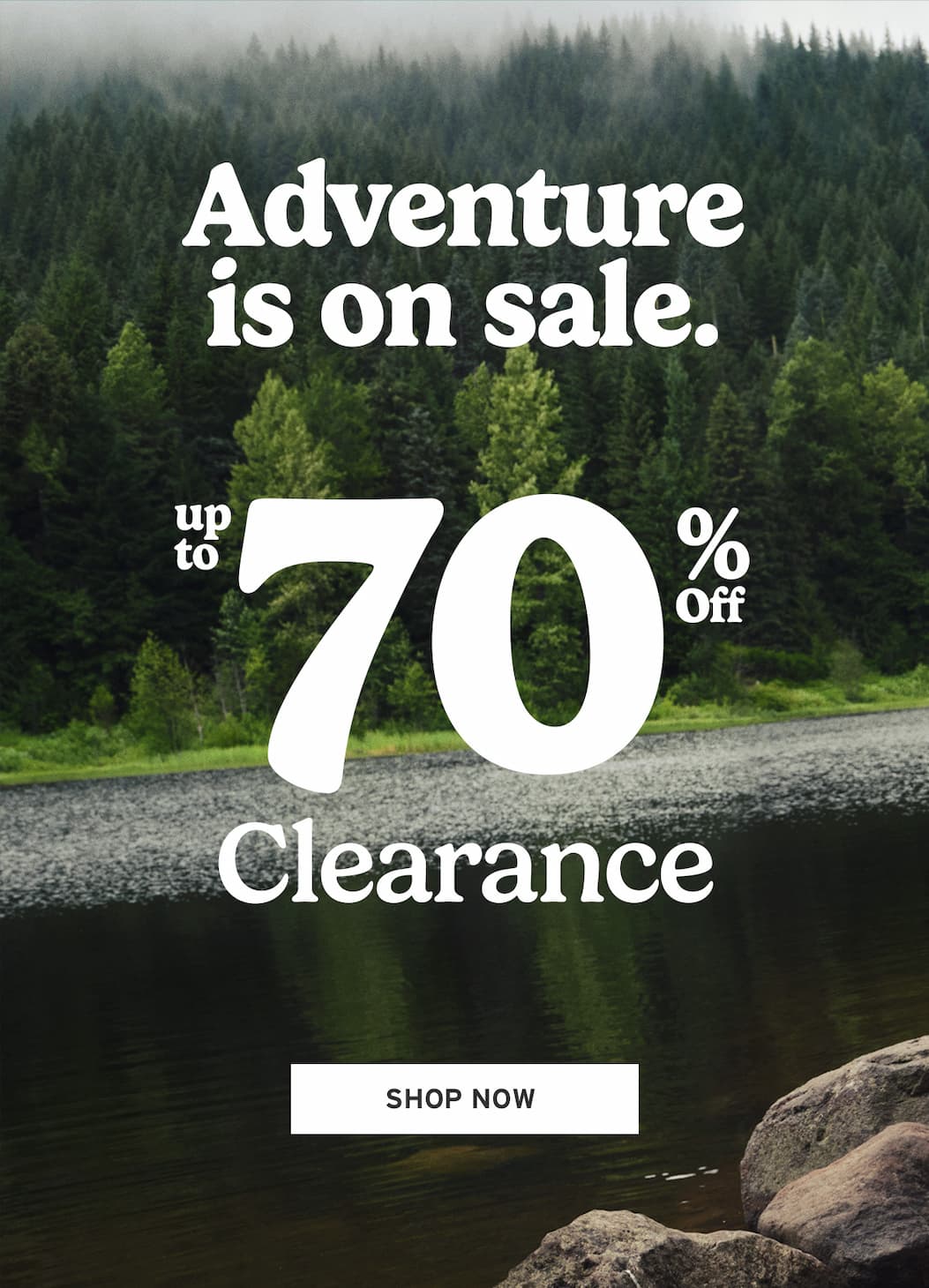 Adventure is on sale. Up to 70% Off Clearance
