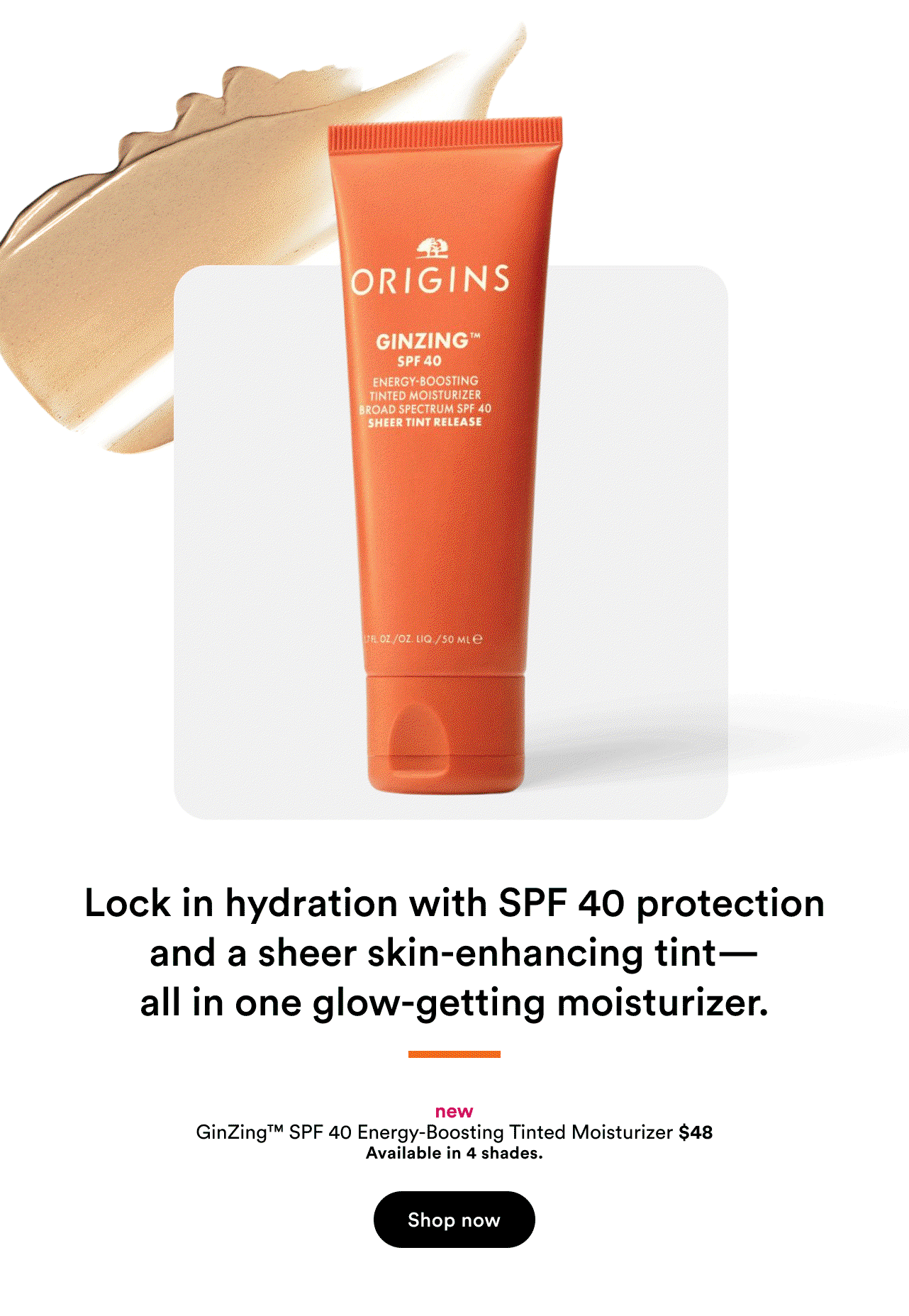 Lock in hydration with SPF 40 protection and a sheer skin-enhancing tint-all in one glow-getting moisturizer | Shop now