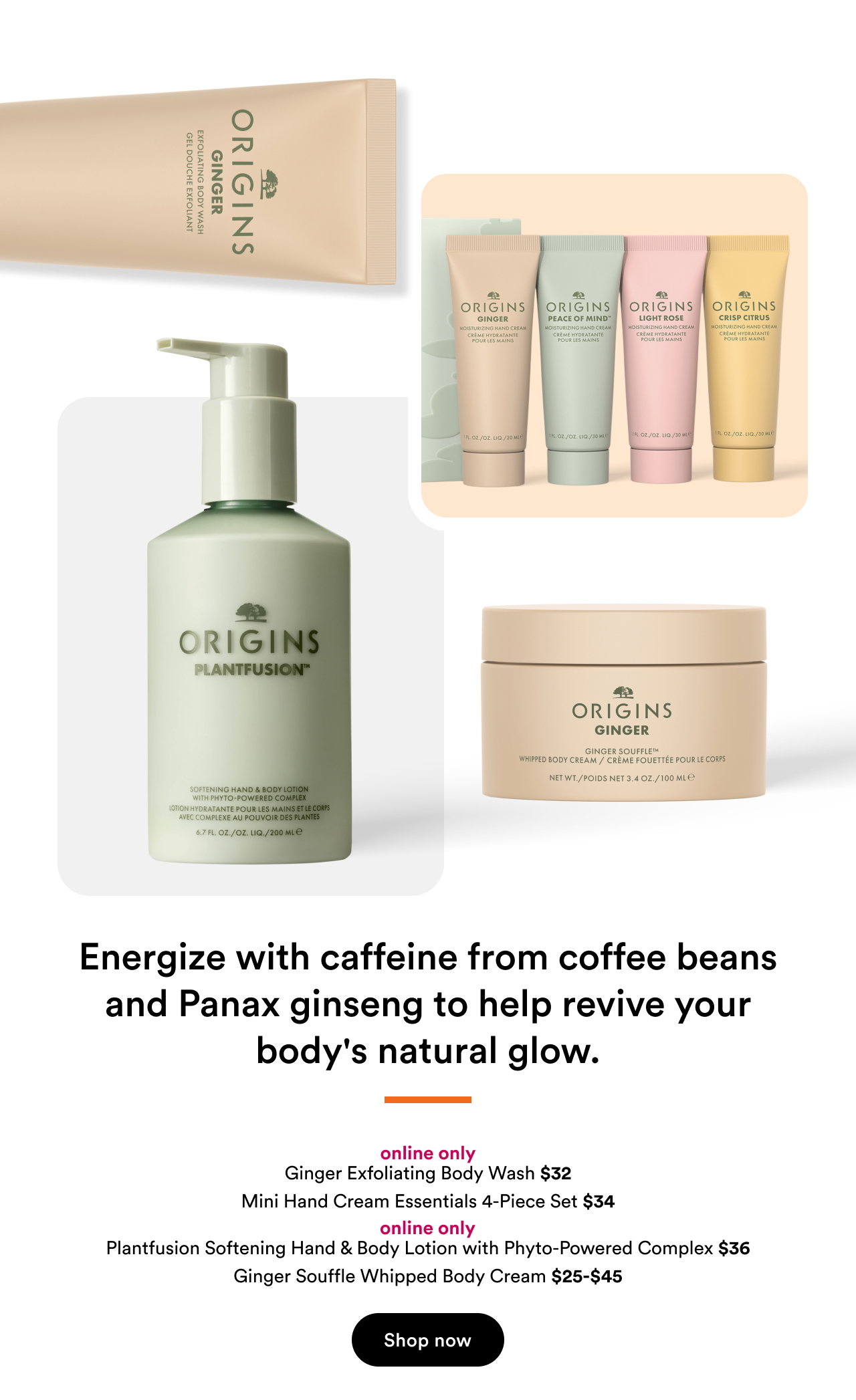 Energize with caffeine from coffee beans and Panax ginseng to help revive your body's natural glow | Shop now