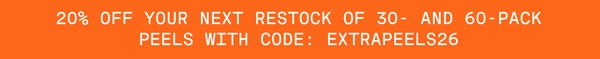 20% Off 30- and 60-Pack Peels