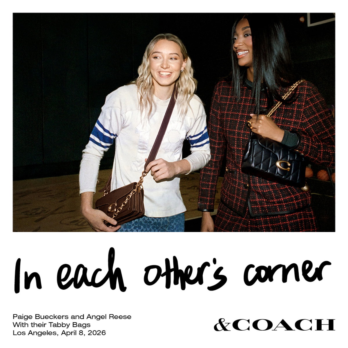 In each other's corner. Paige Bueckers and Angel Reese with their Tabby bags Los Angeles, April 8 2026. &Coach