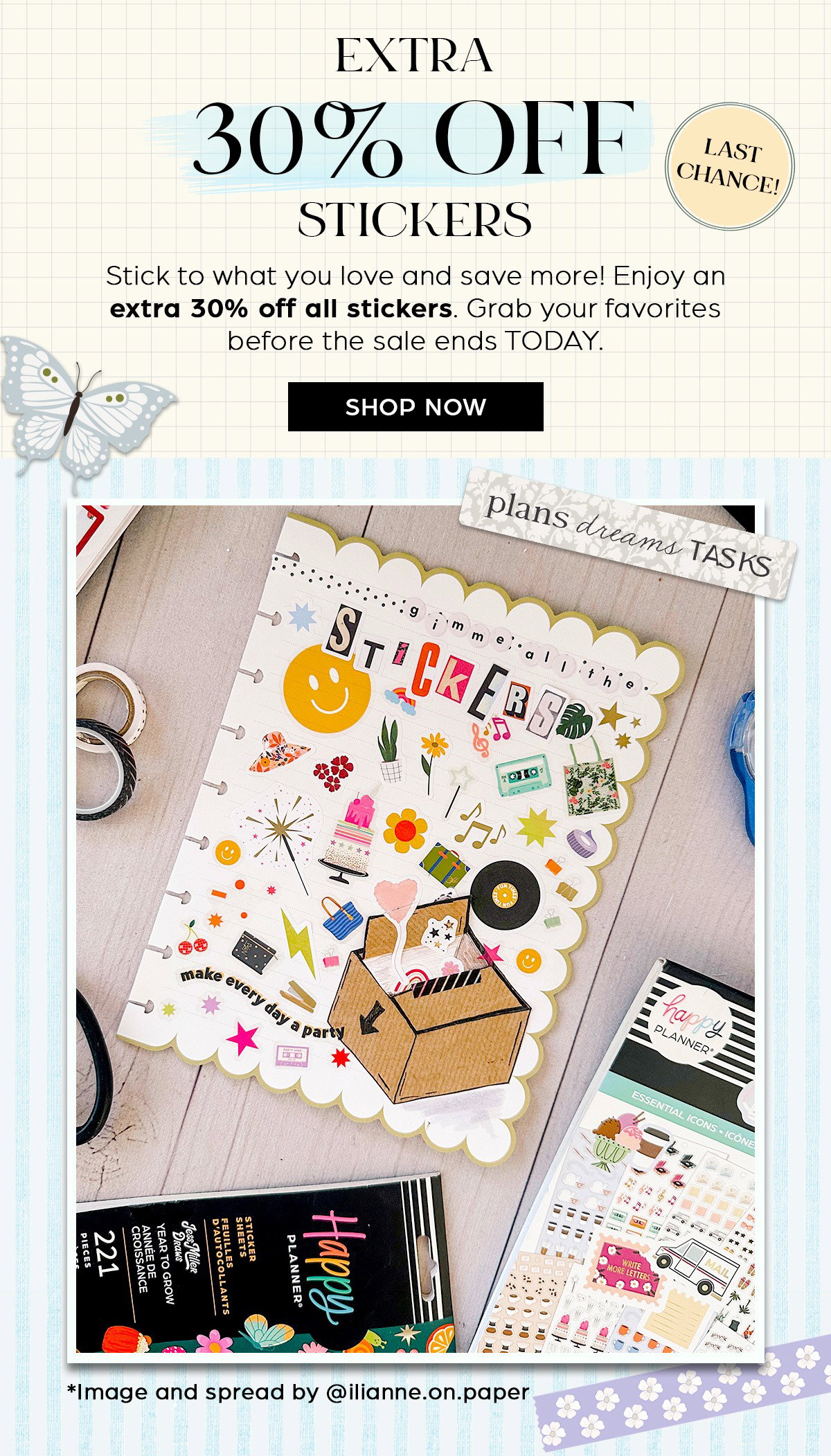 Extra 30% OFF Stickers Ends Today