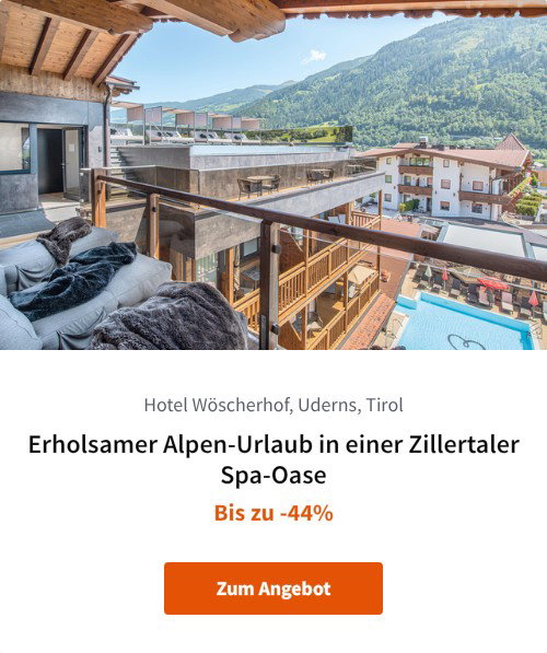 Erholsamer Alpen-Urlaub in einer Zillertaler Spa-Oase