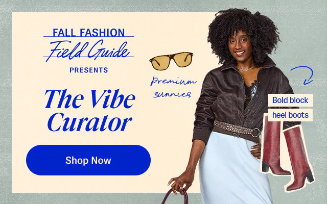 The Vibe Curator. Trendy. Feminine. Can’t say no to a good RSVP. Shop Now. Woman in a black jacket over a light silk dress beside tall red boots, a handbag, a zebra-print skirt, and sunglasses.