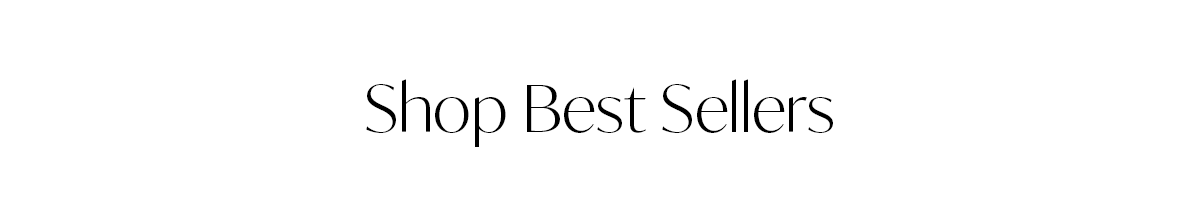 Shop Best Sellers