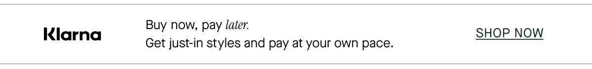 Buy now, pay later.