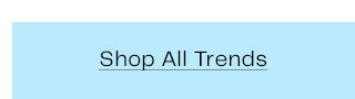 Shop All Trends