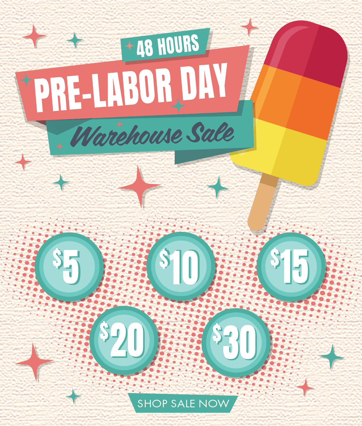 $5, $10, $15, $20, $30 - Pre-Labor day warehouse sale
