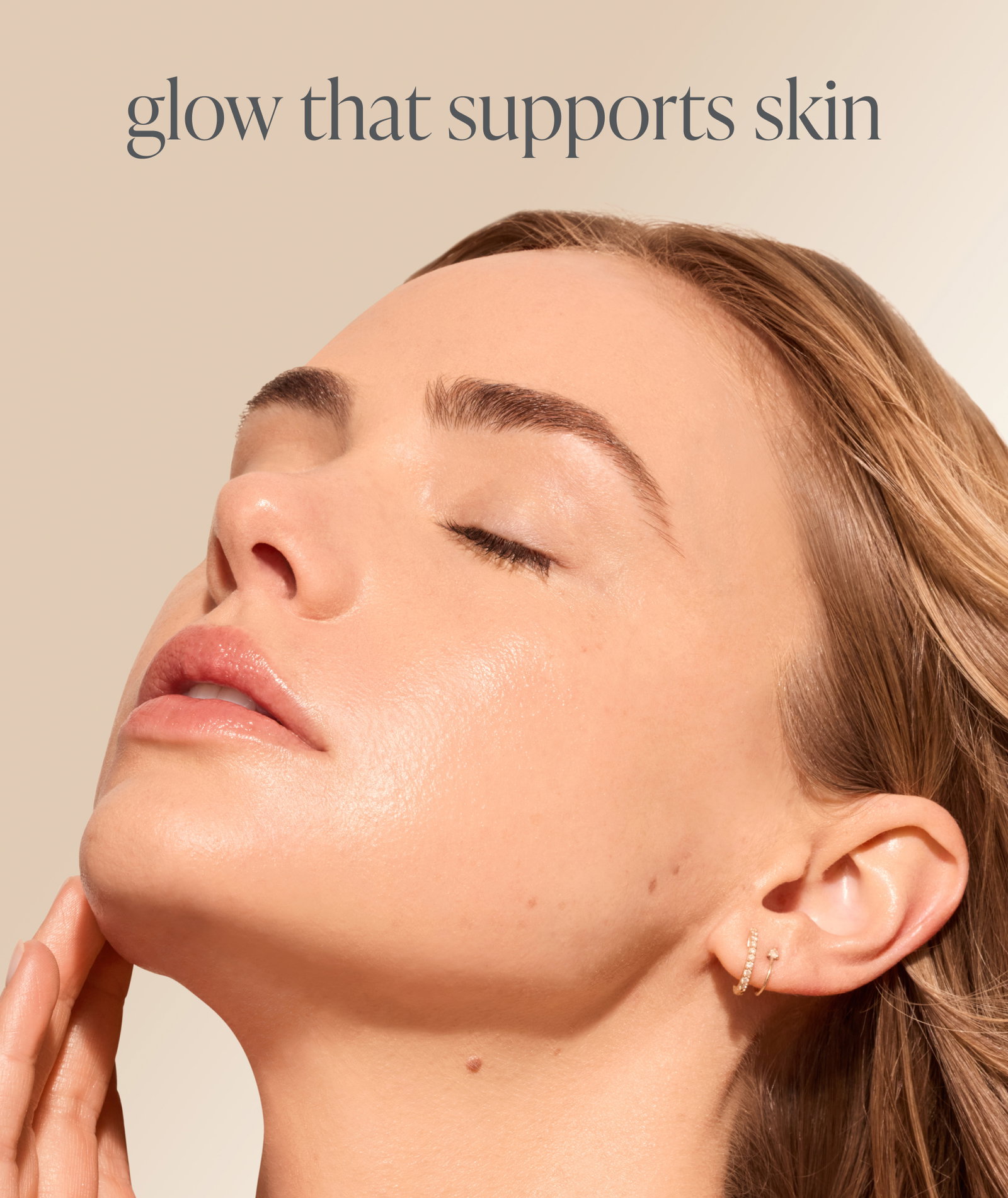 glow that supports skin 