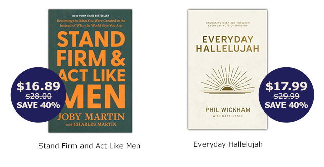 Stand Firm and Act Like Men | Everyday Hallelujah