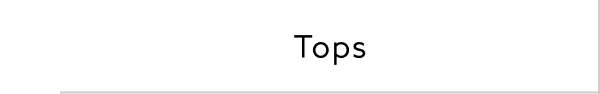 Tops