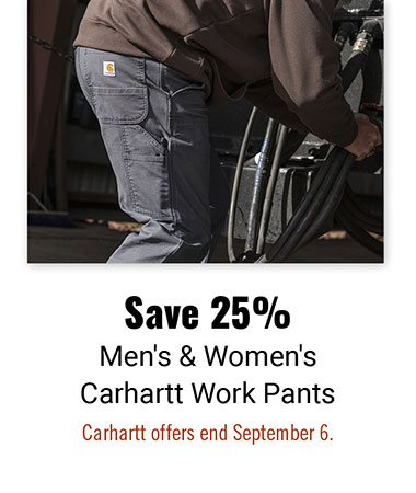 Save 25% Men's and Women's Carhartt Work Pants