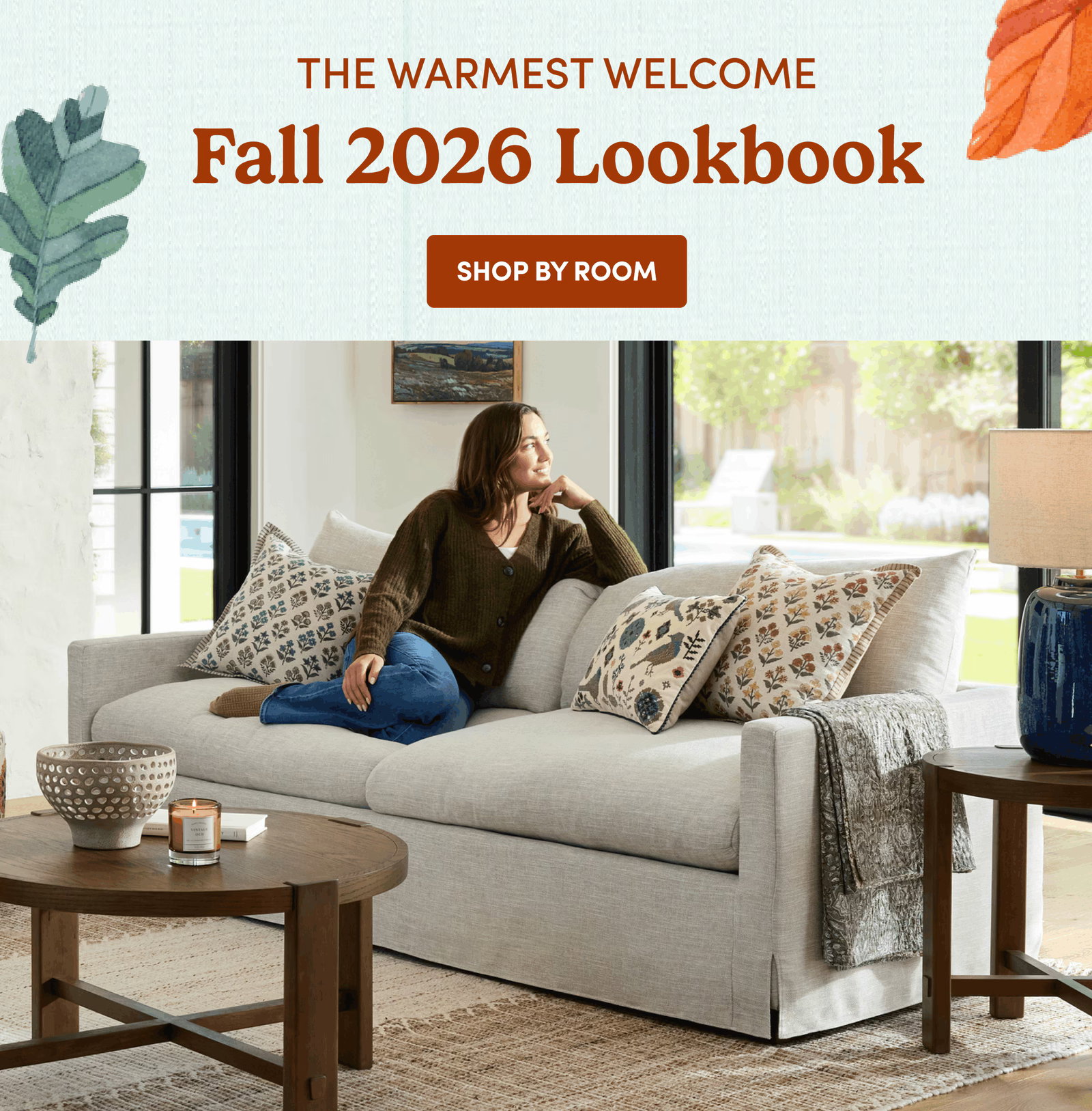 THE WARMEST WELCOME | Fall 2026 Lookbook | SHOP BY ROOM