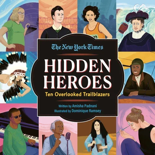 Amisha Padnani discusses and signs HIDDEN HEROES and THE WOMAN WHO HEARD THE SUN AND OTHER TRUE STORIES OVERLOOKED BY HISTORY