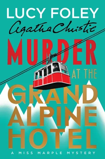 Lucy Foley celebrates the release of MURDER AT THE GRAND ALPINE HOTEL: The New Miss Marple Mystery with Lizz Schumer from People Magazine