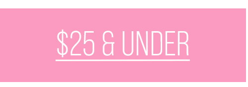 $25 and under