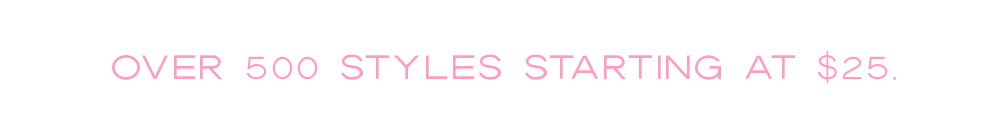 over 500 styles