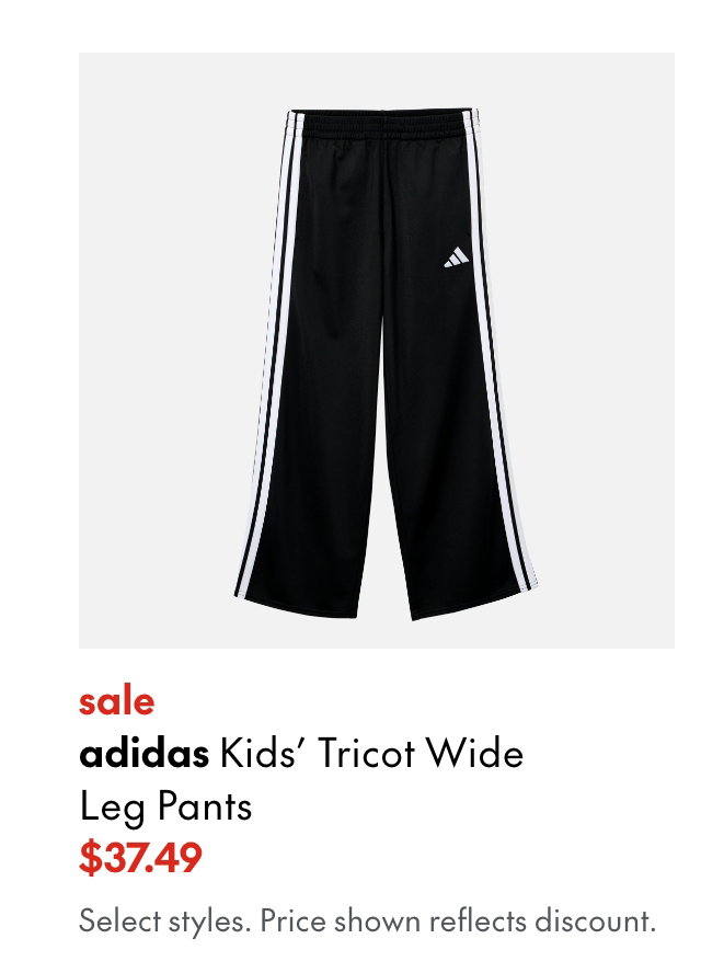 adidas Kids' Tricot Wide Leg Pants
sale
37.49
Price shown reflects adidas 25% off discount.