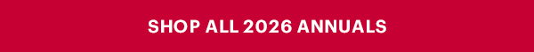 SHOP ALL 2026 ANNUALS
