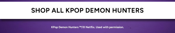 Shop All KPOP Demon Hunters