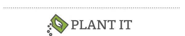 Plant It
