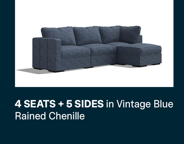 4 Seats + 5 Sides in Vintage Blue Rained Chenille >>